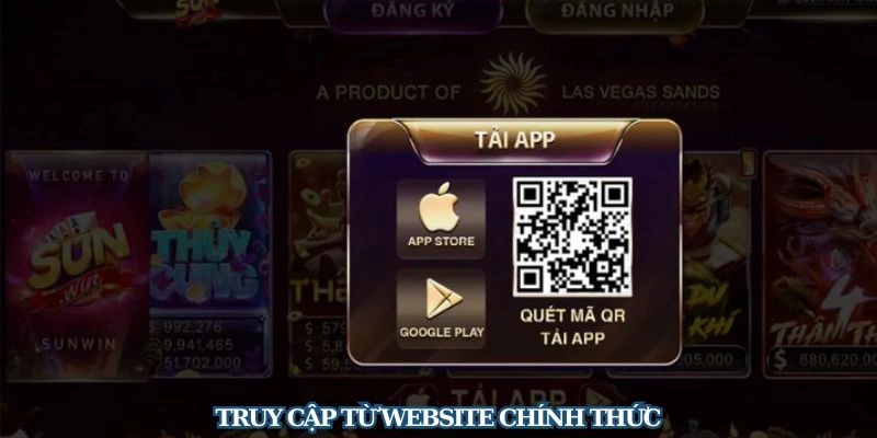 Chỉ tải từ website chính thức hoặc đối tác được ủy quyền