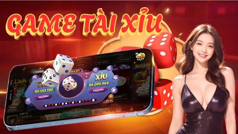 Tổng quan về tựa game tài xỉu