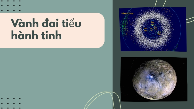  Vành đai tiểu hành tinh nằm giữa sao hỏa và sao mộc