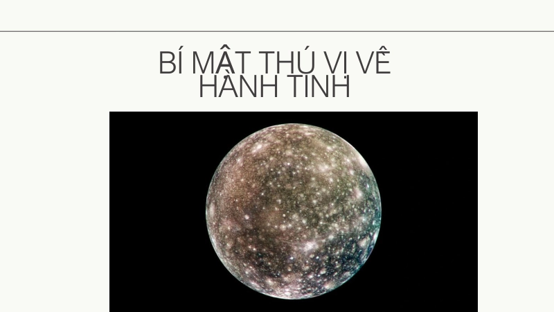 Các vệ tinh tự nhiên quay quanh quỹ đạo của sao Mộc