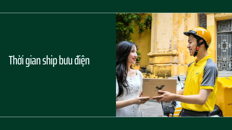 Thời gian vận chuyển bưu điện bạn cần nắm rõ