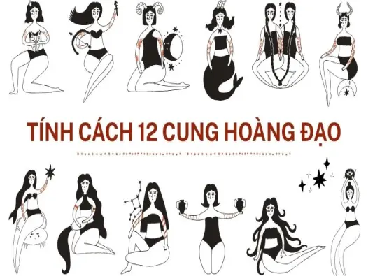 Tính cách 12 cung hoàng đạo và cách chọn nghề phù hợp