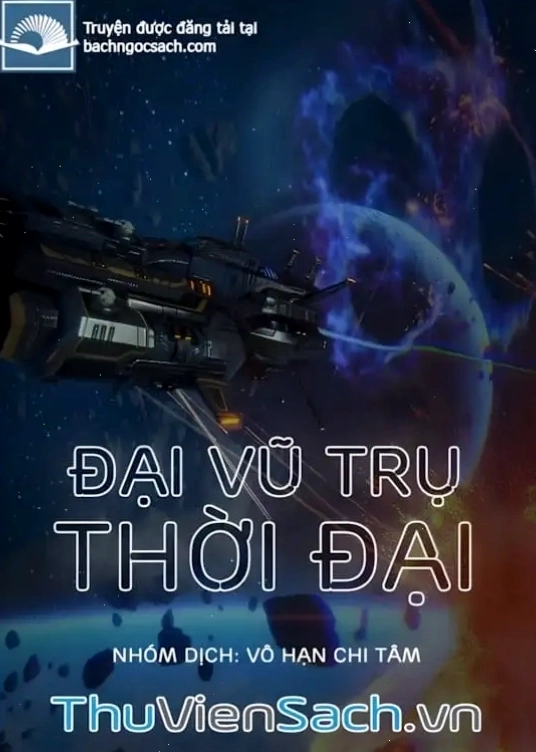 Bìa sách Đại Vũ Trụ Thời Đại, giới thiệu thế giới kỳ ảo rộng lớn