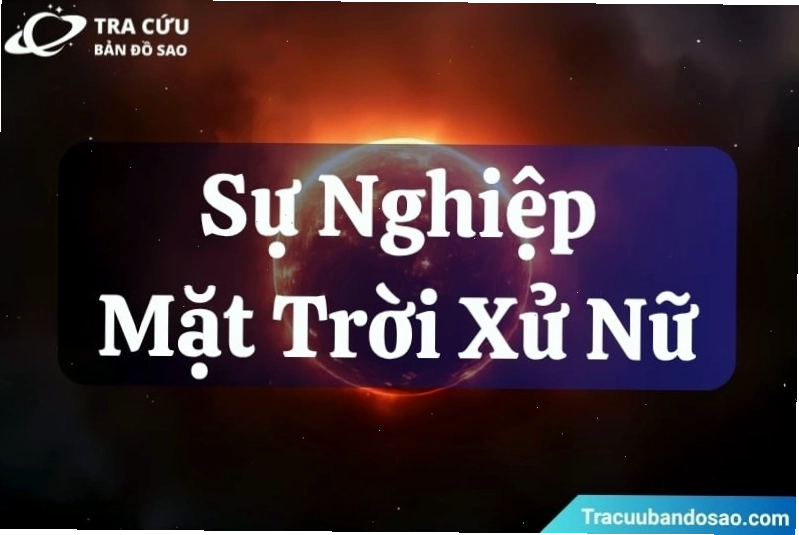 Công việc phù hợp với người có Mặt Trời Xử Nữ