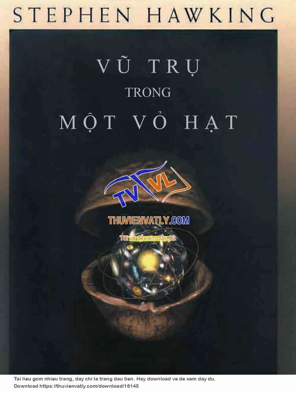 Vũ Trụ Trong Vỏ Hạt Dẻ: Khám Phá Tri Thức Từ Stephen Hawking