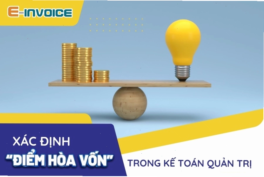 Công thức xác định điểm hòa vốn trong kế toán quản trị