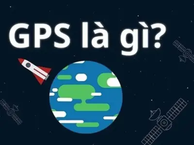  Hệ thống định vị toàn cầu (GPS) và các tính năng của nó