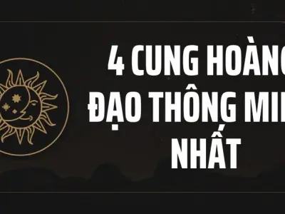 Bí mật đằng sau 4 cung hoàng đạo thông minh nhất 