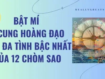 Bật mí 5 cung hoàng đạo nam đa tình nhất của 12 chòm sao