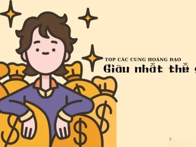 Cung hoàng đạo nào giàu nhất? Khám phá top 5 đáng ngưỡng mộ