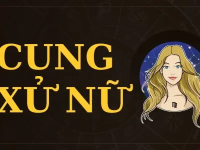 Cung Xử Nữ hợp với cung nào? Khám phá ngay tại đây!