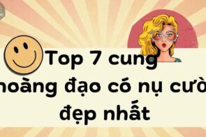 Top 7 cung hoàng đạo có nụ cười đẹp nhất bạn nên biết