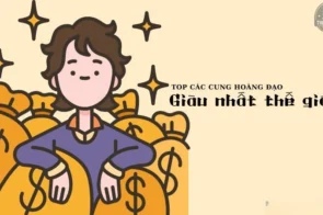 Cung hoàng đạo nào giàu nhất? Khám phá top 5 đáng ngưỡng mộ