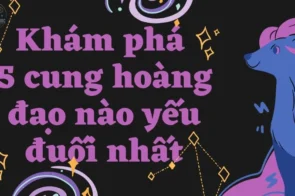 Khám phá 5 cung hoàng đạo nào yếu đuối nhất và lý do