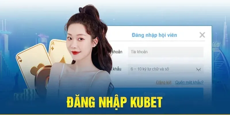 Hướng dẫn đăng nhập vào website Kubet88