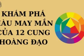 Khám phá màu may mắn của 12 cung hoàng đạo giúp đổi vận