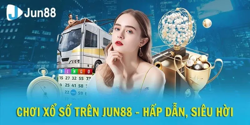 Giới thiệu về xổ số Jun88